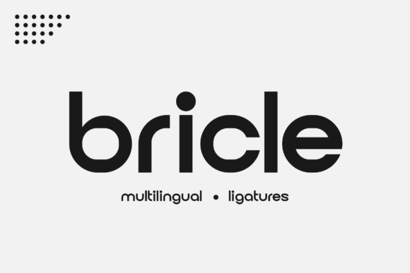 Bricle: The Bold Sans Serif Font for High-Impact Campaigns