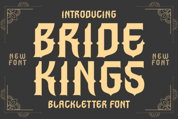 Bride Kings: A Bold Blackletter for Web Design