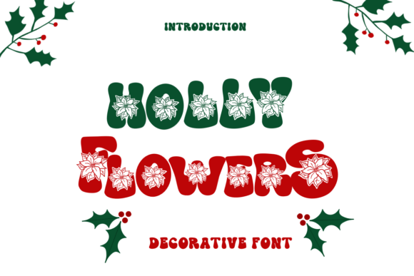 Holly Flowers Font for Festive Branding