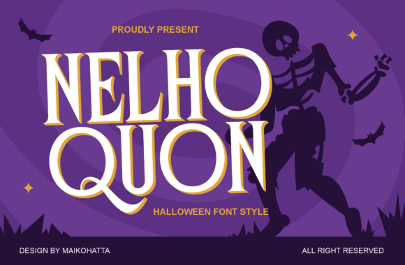 Nelho Quon: A Spooky Serif Font for Makers