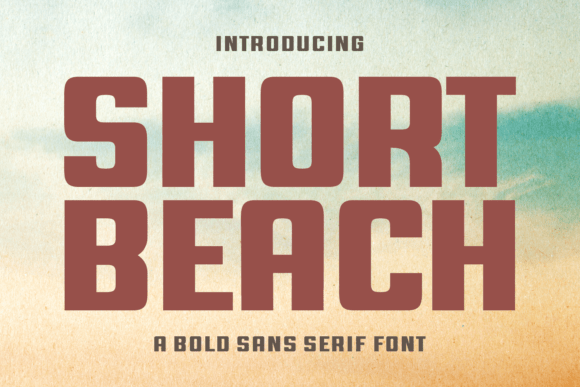 Short Beach: A Bold Font for Digital Campaigns